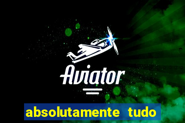 absolutamente tudo de esporte